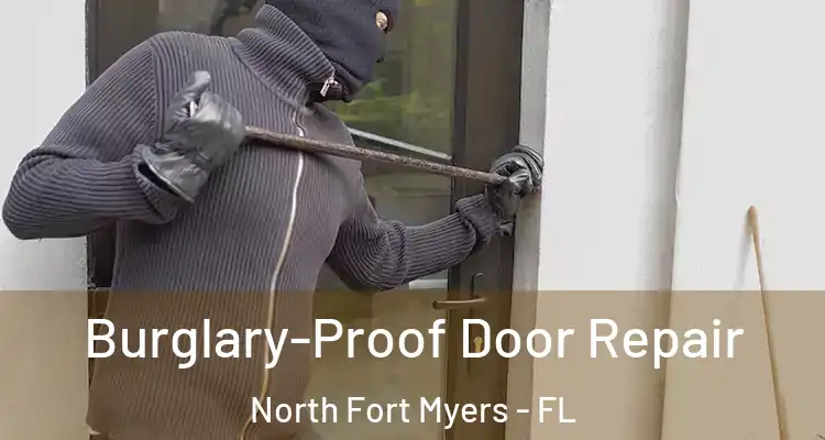  Burglary-Proof Door Repair North Fort Myers - FL