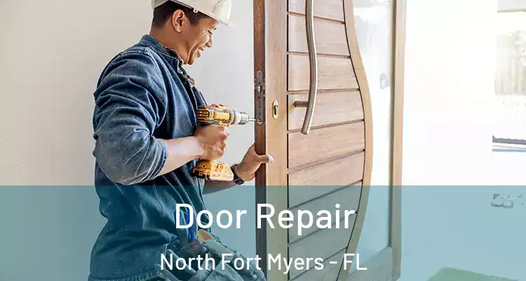  Door Repair North Fort Myers - FL