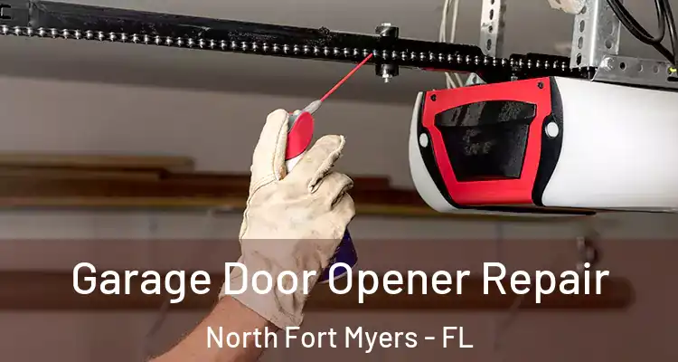  Garage Door Opener Repair North Fort Myers - FL