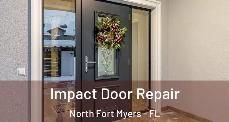  Impact Door Repair North Fort Myers - FL