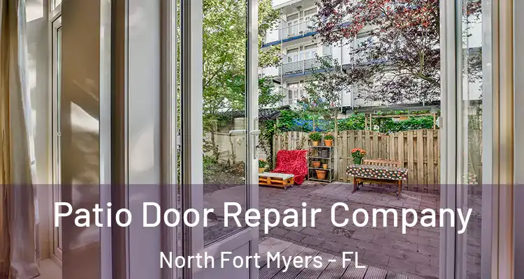  Patio Door Repair Company North Fort Myers - FL